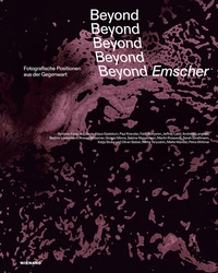 Abbildung von: Beyond Emscher. Fotografische Positionen aus der Gegenwart - Wienand