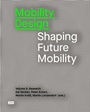 Cover: Mobility Design - JOVIS Verlag