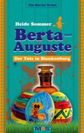 Cover: Berta und Auguste - BERTA UND AUGUSTE