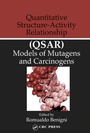 Cover: Quantitative Structure-Activity Relationship (QSAR) Models of Mutagens and Carcinogens - CRC Press