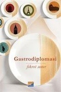 Cover: Gastrodiplomasi - Siyasal Kitabevi