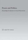 Cover: Praxis and Politics - Routledge