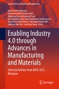 Cover: Enabling Industry 4.0 through Advances in Manufacturing and Materials - Springer