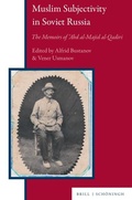 Cover: Muslim Subjectivity in Soviet Russia - Brill Deutschland GmbH