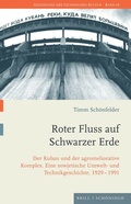 Cover: Roter Fluss auf Schwarzer Erde - Brill Deutschland