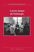 Cover: Lorenz Jaeger als Seelsorger - Brill Deutschland GmbH