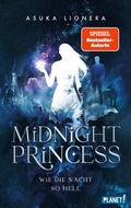 Cover: Midnight Princess 1: Wie die Nacht so hell - Planet!
