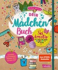 Cover: #buch4you: Dein M&auml;dchenbuch: Sei kreativ - Carlsen