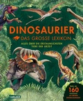 Cover: Dinosaurier - Das gro&szlig;e Lexikon - Carlsen