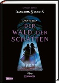 Cover: Disney - Dangerous Secrets 4: Elsa und Anna: DER WALD DER SCHATTEN (Die Eisk&ouml;nigin) - Carlsen