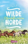 Cover: Wilde Horde 2: Pferdefl&uuml;stern - Carlsen