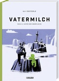 Cover: Vatermilch 2: Unter der Oberfl&auml;che - Carlsen Comics