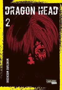 Abbildung von: Dragon Head Perfect Edition 2 - Carlsen Manga
