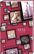 Cover: Beta ...civilisations (Die gro&szlig;e Erz&auml;hlung 3) - Carlsen Comics