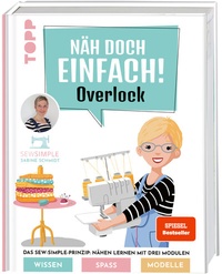 Abbildung von: Näh doch einfach Overlock mit SewSimple. - Frech