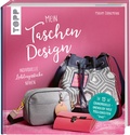 Cover: Mein Taschendesign - frechverlag GmbH