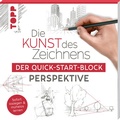 Cover: Die Kunst des Zeichnens. Der Quick-Start-Block Perspektive - frechverlag GmbH