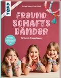 Cover: Freundschaftsb&auml;nder - frechverlag GmbH