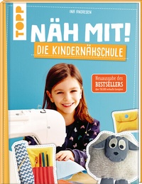 Abbildung von: Näh mit! Die Kindernähschule - Frech