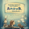 Cover: Anouk, dein n&auml;chstes Abenteuer ruft! (Anouk 2) - Silberfisch