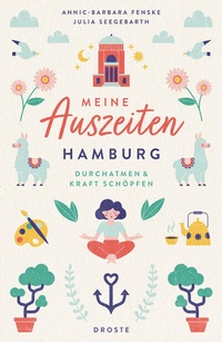 Abbildung von: Meine Auszeiten - Hamburg - Droste Verlag GmbH