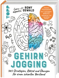 Abbildung von: Gehirnjogging - 365 Strategien, Rätsel und Übungen für einen scharfen Verstand - Frech