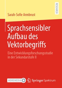 Abbildung von: Sprachsensibler Aufbau des Vektorbegriffs - Springer Spektrum