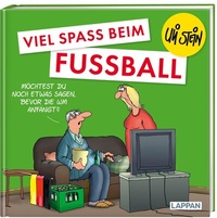 Abbildung von: Uli Stein: Freizeit & Beruf: Viel Spaß beim Fußball - Lappan