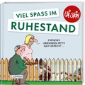 Cover: Uli Stein: Gute W&uuml;nsche!: Viel Spa&szlig; im Ruhestand - Lappan