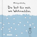 Cover: kriegundfreitag: Du bist f&uuml;r mich wie Weihnachten - Lappan