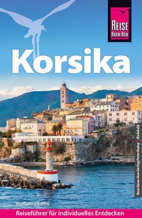 Abbildung von: Reise Know-How Reiseführer Korsika (mit 7 ausführlich beschriebenen Wanderungen) - Reise Know-How Verlag Peter Rump GmbH