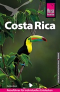 Cover: Reise Know-How Reisef&uuml;hrer Costa Rica - Reise Know-How Verlag Peter Rump GmbH