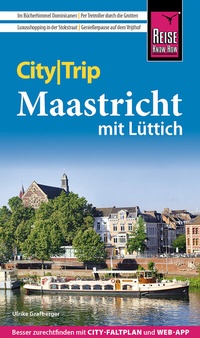 Abbildung von: Reise Know-How CityTrip Maastricht mit Lüttich - Reise Know-How Verlag Peter Rump GmbH