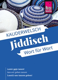 Abbildung von: Jiddisch - Wort für Wort - Reise Know-How Verlag Peter Rump GmbH