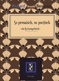 Cover: So prosaisch, so poetisch: ein Reisetagebuch - Calambac