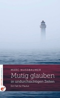 Cover: Mutig glauben in undurchsichtigen Zeiten - Wortschatz, Edition
