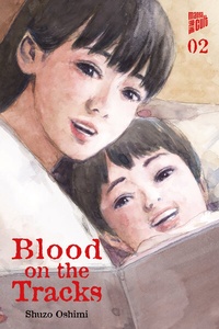 Enlarge image Cover: Blood on the Tracks 2 - Manga Cult
