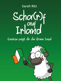 Abbildung von: Scha(r)f auf Irland - myMorawa von Dataform Media GmbH