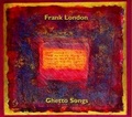 Cover: Ghetto Songs - Galileo Music Communication GmbH / F&uuml;rstenfeldbr&uuml;ck
