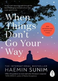 Abbildung von: When Things Don't Go Your Way - Penguin Books Ltd
