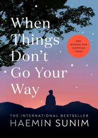 Enlarge image Cover: When Things Don't Go Your Way - Penguin Life