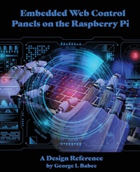 Abbildung von: Embedded Web Control Panels on the Raspberry Pi - MSTMicro Publishing