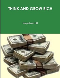 Abbildung von: Think and Grow Rich - Lulu.com