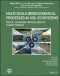 Cover: Multi-scale Biogeochemical Processes in Soil Ecosystems - Critical Reactions and Resilience to Climate Changes - Wiley