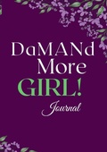 Cover: DaMANd More Girl Journal - Lulu.com