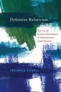 Cover: Defensive Relativism - Princeton University Press