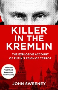 Abbildung von: Killer in the Kremlin - Bantam Press