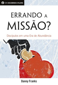 Enlarge image Cover: Errando A Missão? - Publicações Pão Diário