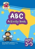 Cover: ABC Activity Book for Ages 3-5: perfect for learning the alphabet - Coordination Group Publications Ltd (CGP)