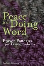 Cover: Peace is a Doing Word - Sacristy Press